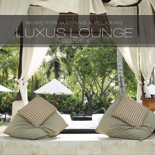 VA - Luxus Lounge, Vol. 1-3 