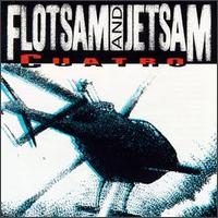 Flotsam and Jetsam -  