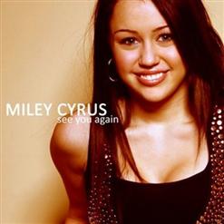 Miley Cyrus-  