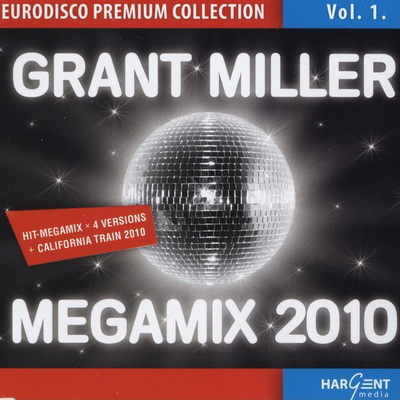 Grant Miller - 2 Compilations + 10 Singles Remix 