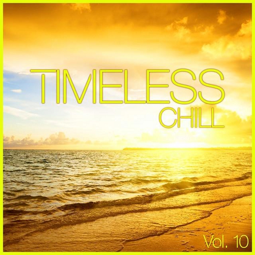 VA - Timeless Chill Vol 9-10 