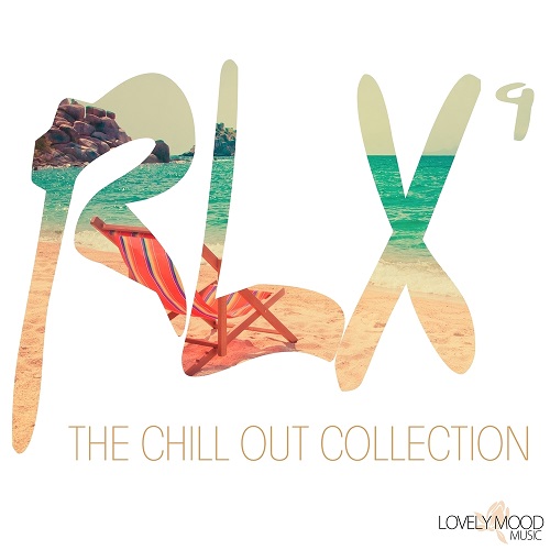 VA - RLX #9-10 The Chill out Collection 
