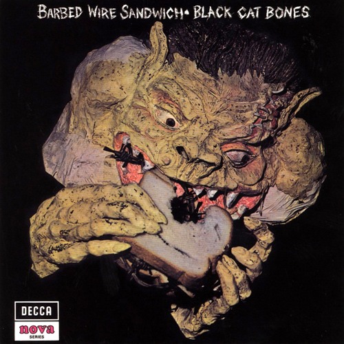 Black Cat Bones - Barbed Wire Sandwich - 1969 