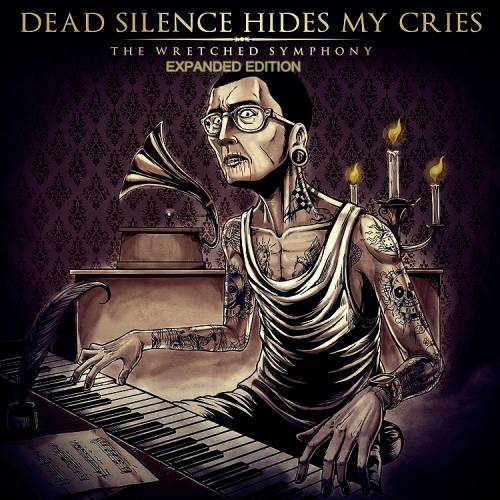 Dead Silence Hides My Cries - Collection 