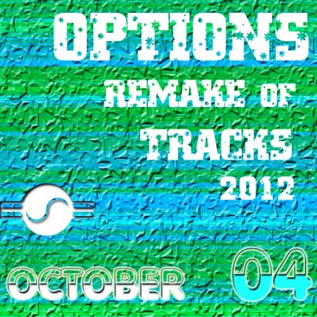 VA - Options Remake of Tracks 2012 Oct.01-08 