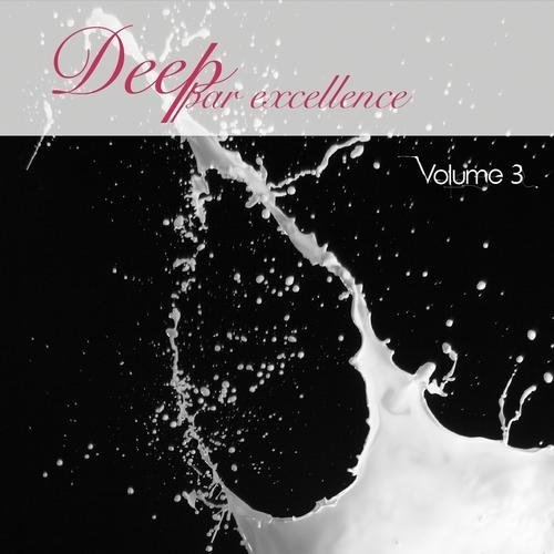 VA - Deep Par Excellence Vol 1-3 
