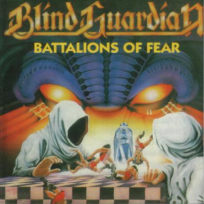 Blind Guardian - Battalions Of Fear 