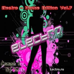Electro - House Edition Vol.7 