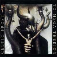 Celtic Frost -  