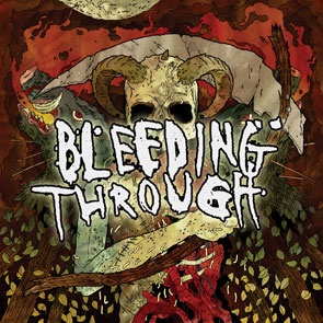 Bleeding Through -  
